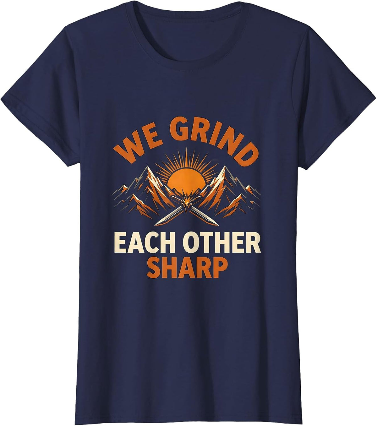 Women's We Grind Each Other Sharp Iron Sharpens Iron T-Shirt - Navy Blue
