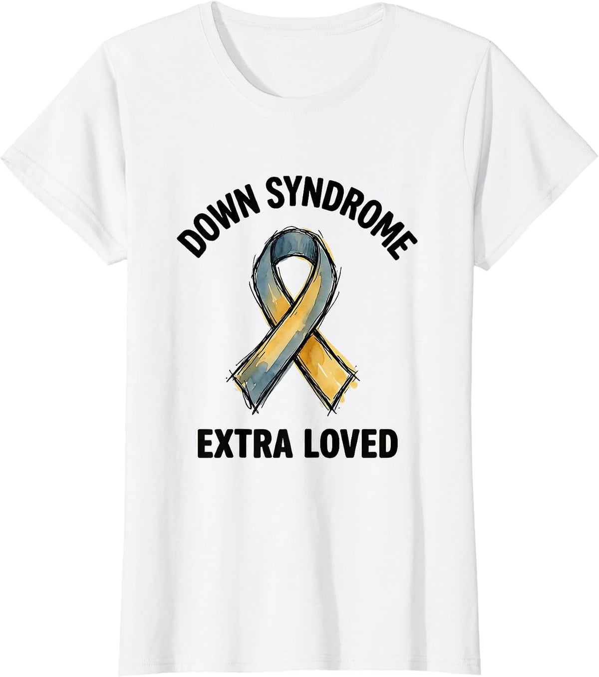 Down Syndrome Extra Loved Hand-Sketched Awareness Ribbon T-Shirt - White