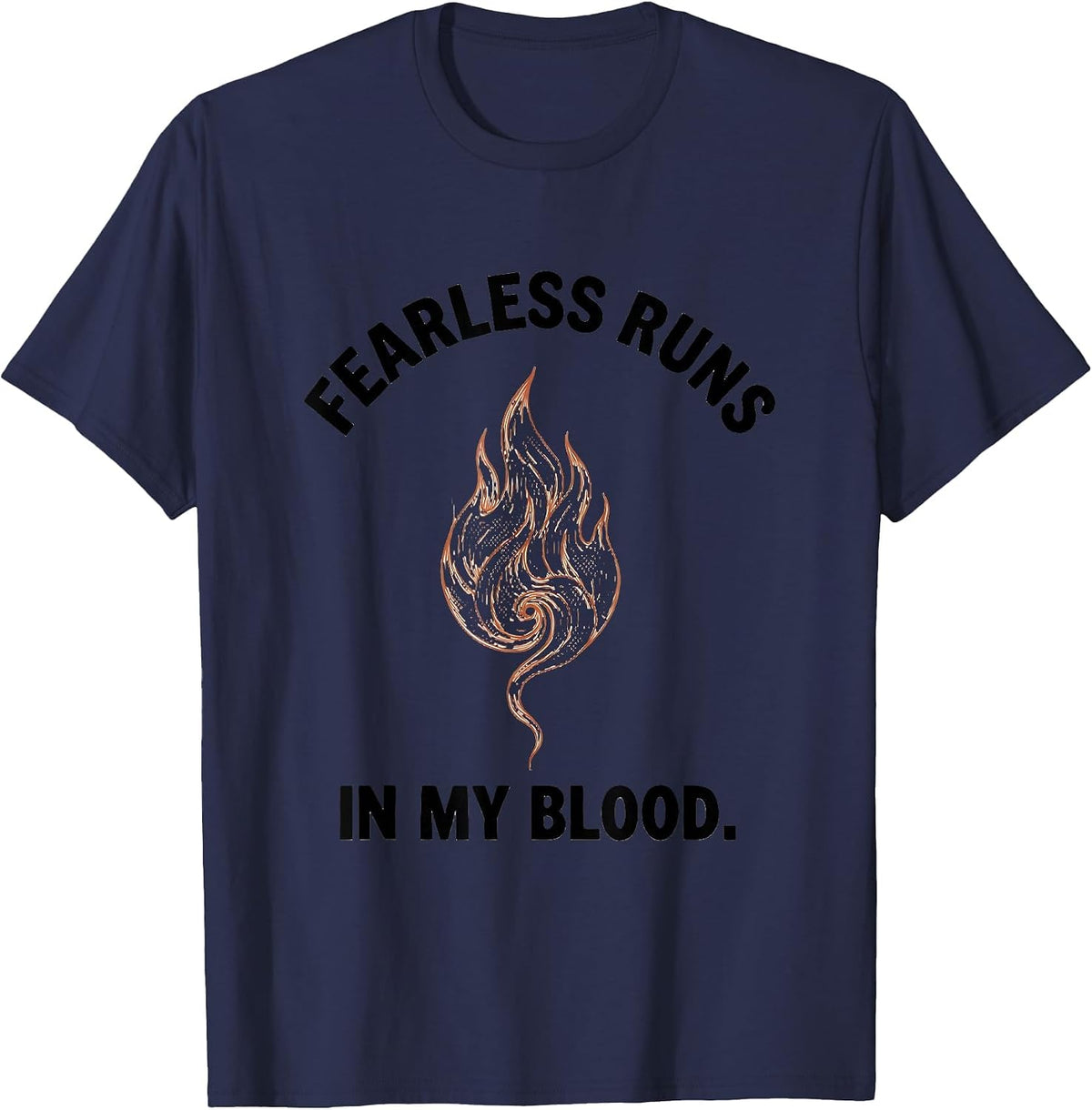 Fearless Runs In My Blood Firefighter Design T-Shirt - Navy Blue