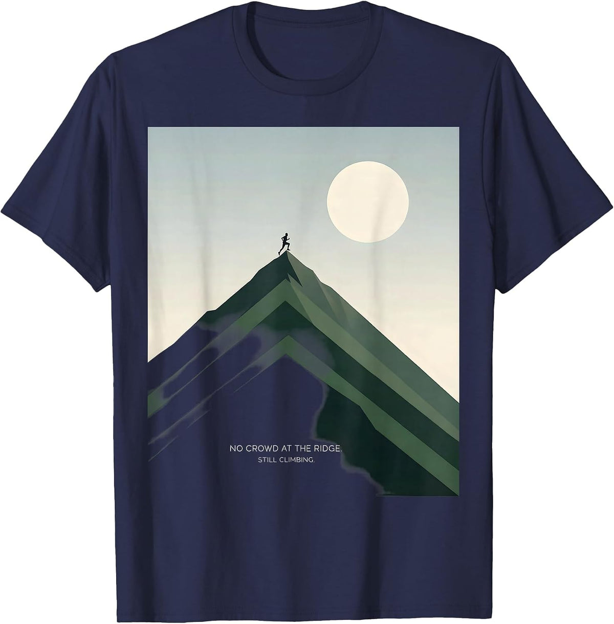 Men's No Crowd At The Ridge Still Climbing Funny Cross Country T-Shirt - Navy Blue