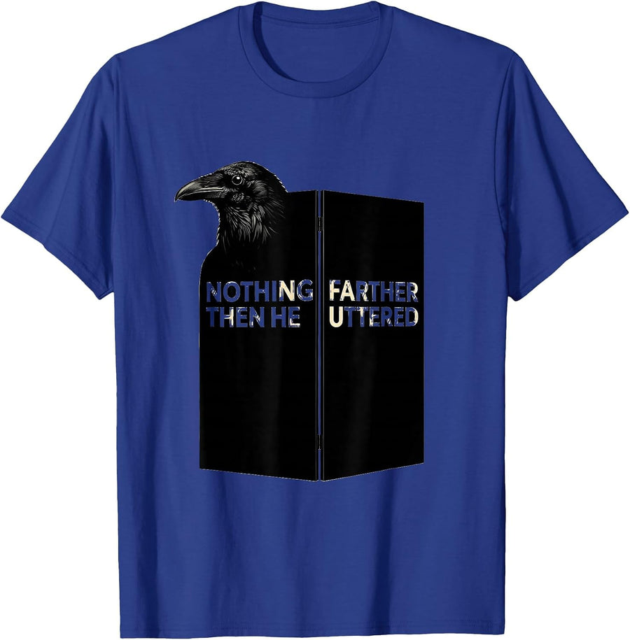 Nothing farther then he uttered Minimalist Gothic Raven T-Shirt - Royal Blue
