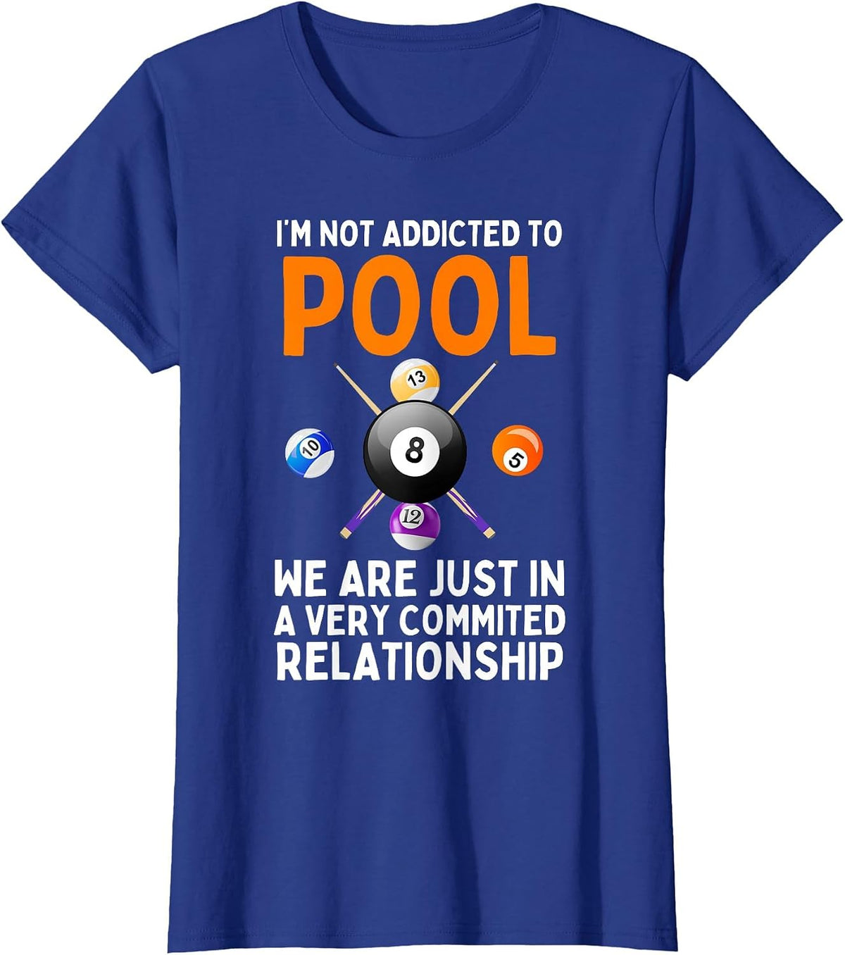 Cool Pool Art for Men Women Boys Billiard 8 Ball Pool Player T-Shirt - Royal Blue