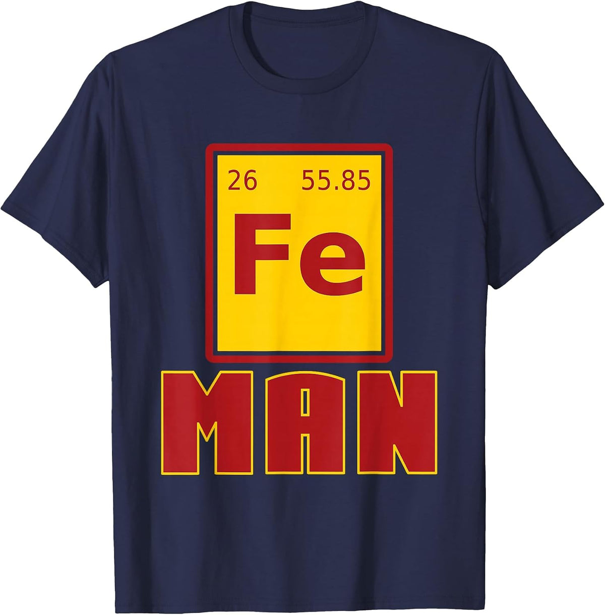 Fe Man Superhero - Funny Chemistry Humor Science Teacher T-Shirt - Navy Blue