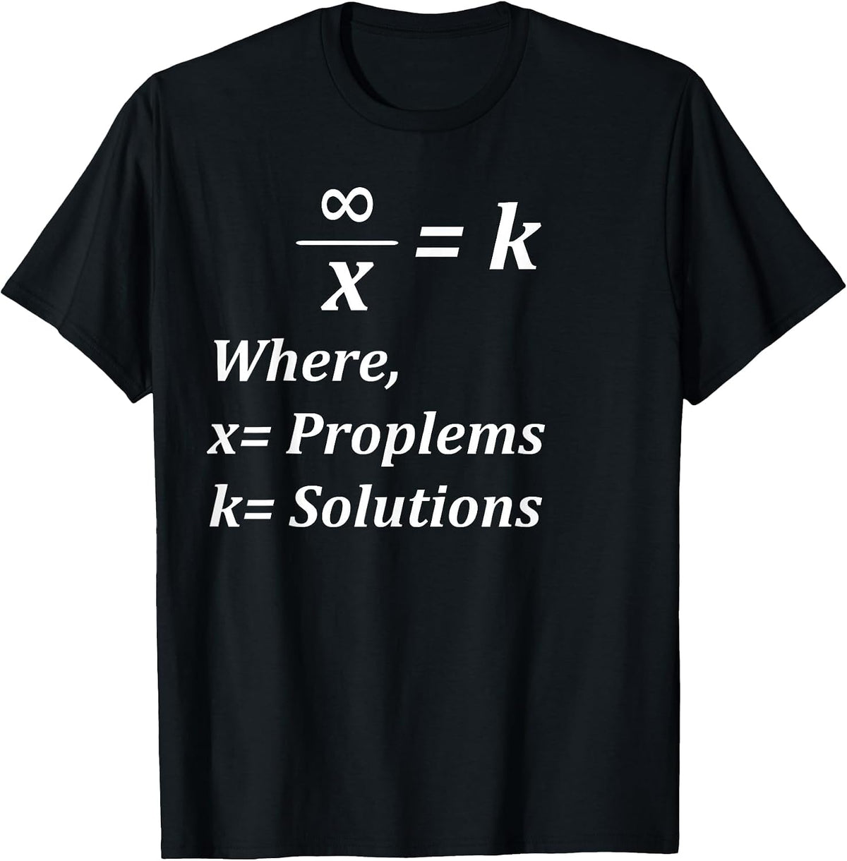 Funny Math Formula Motivational Design T-Shirt - Black