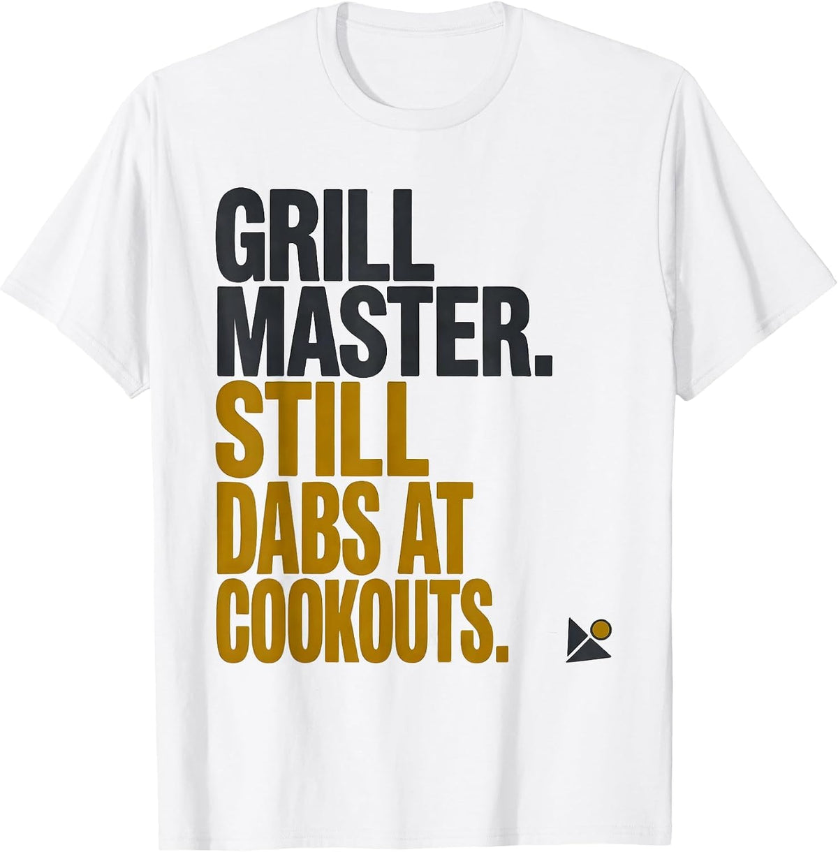 Men's Grillmaster Still Dabs At Cookouts Funny Grill Lover Dab T-Shirt - White