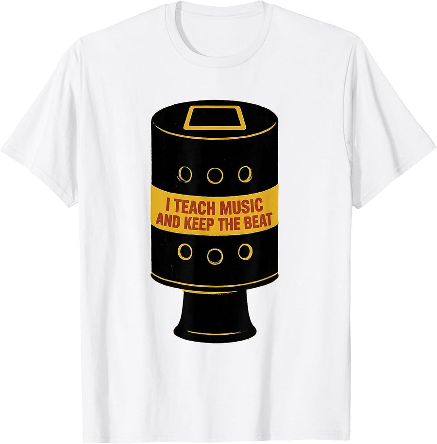 Men's I Teach Music And Keep The Beat Music Teacher Humor T-Shirt - White