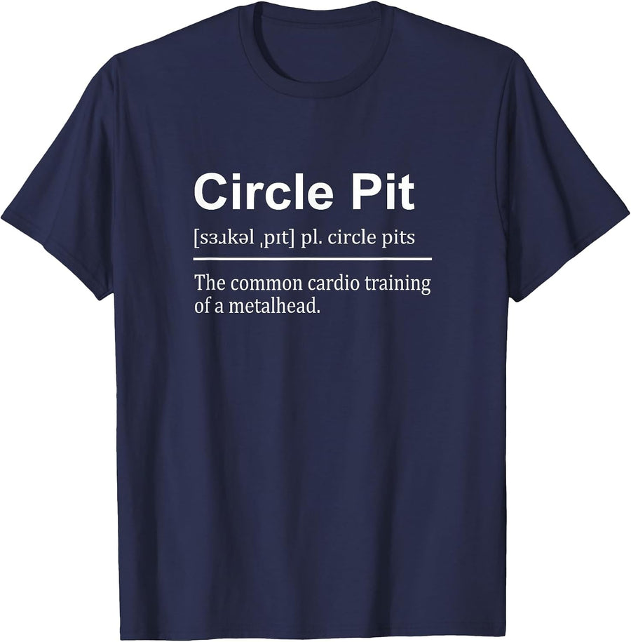 Funny Circle Pit Definition Metalhead Cardio Mosh Pit T-Shirt - Navy Blue