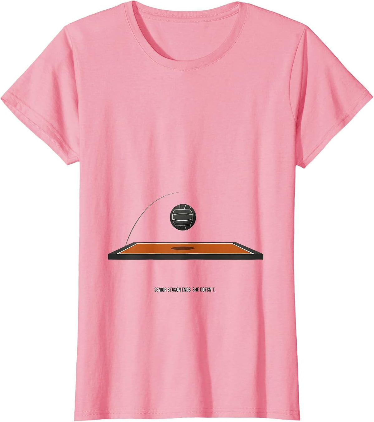 Women's Senior Season Ends She Doesn't Volleyball Senior Night T-Shirt - Pink