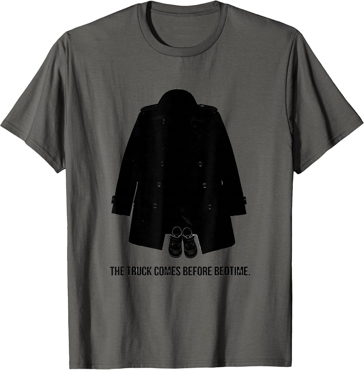 The Truck Comes Before Bedtime Funny Firefighter Family T-Shirt - Asphalt Grey