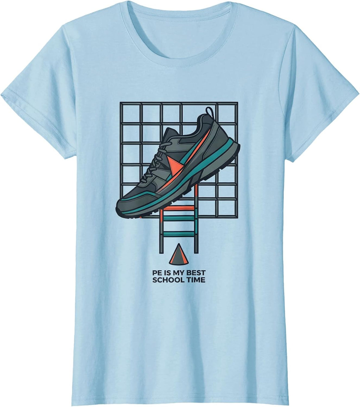 PE Is My Best School Time Funny PE Teacher Gym Class Back T-Shirt - Baby Blue