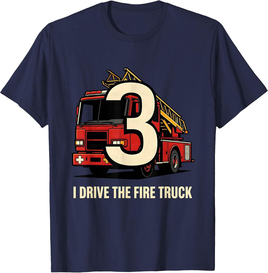I Drive The Fire Truck — 3 Playful Kids Firefighter Birthday T-Shirt - Navy Blue