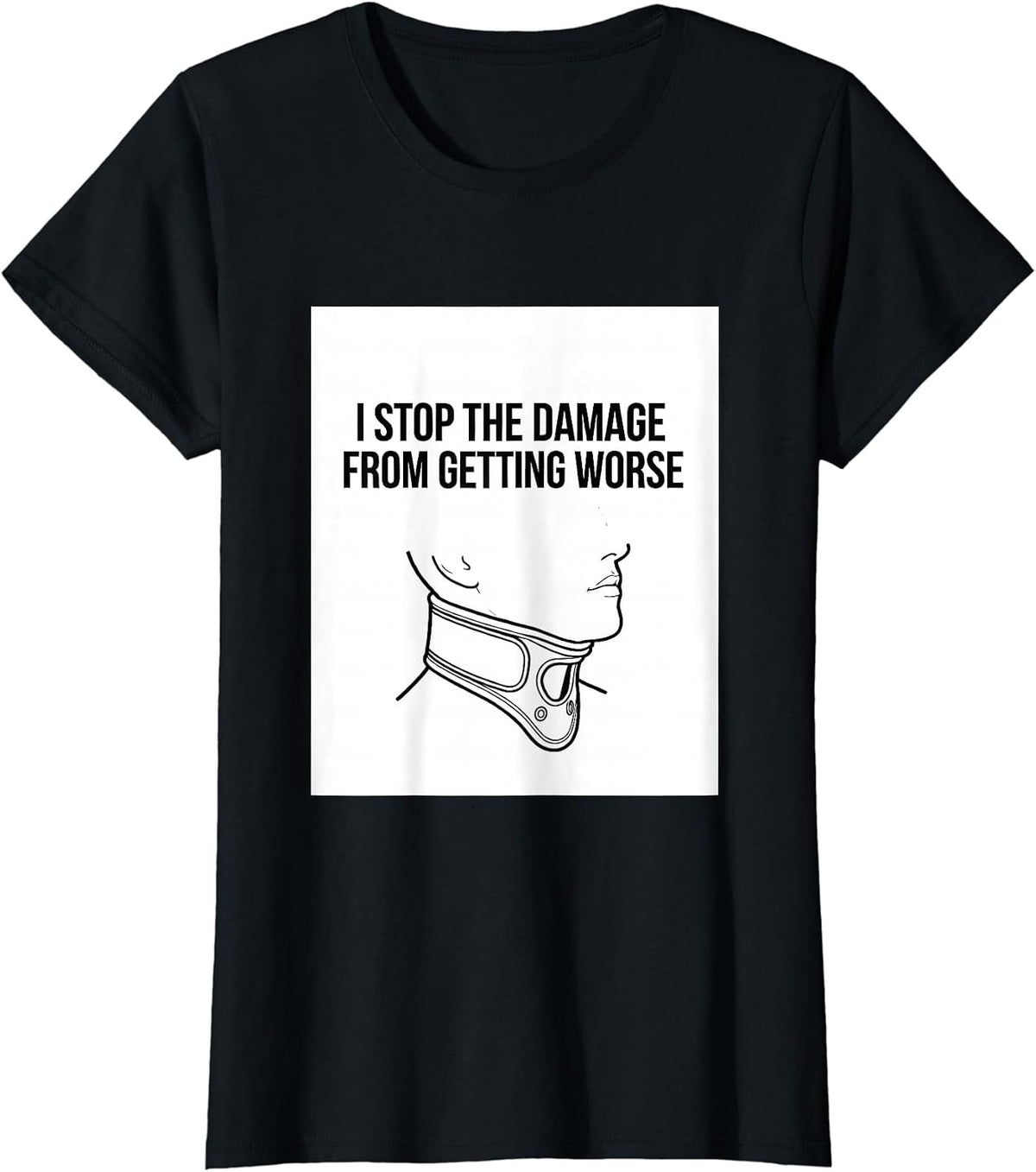 I Stop The Damage From Getting Worse Funny EMS Paramedic EMT T-Shirt - Black