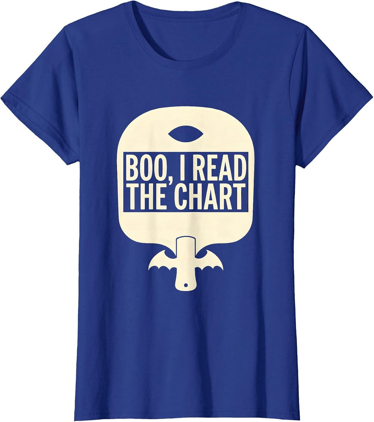 Women's Boo I Read The Chart Funny Optometrist Halloween Eye Doctor T-Shirt - Royal Blue
