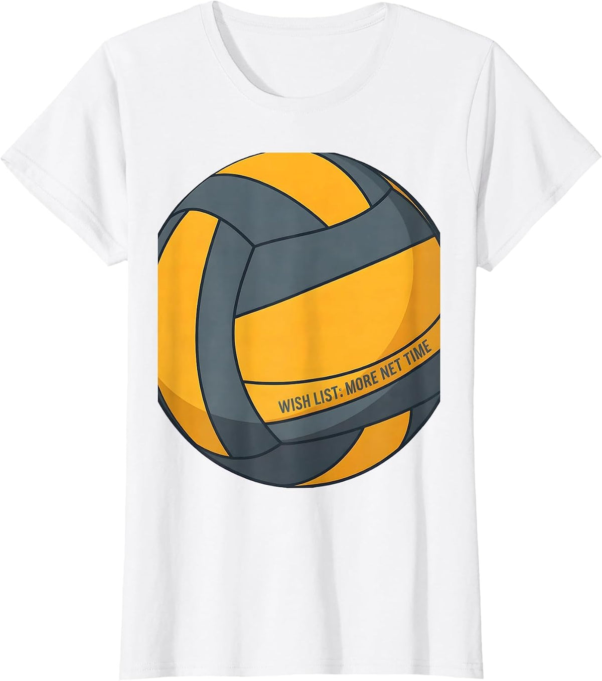 Women's Wish List: More Net Time Funny Volleyball Player Gift T-Shirt - White