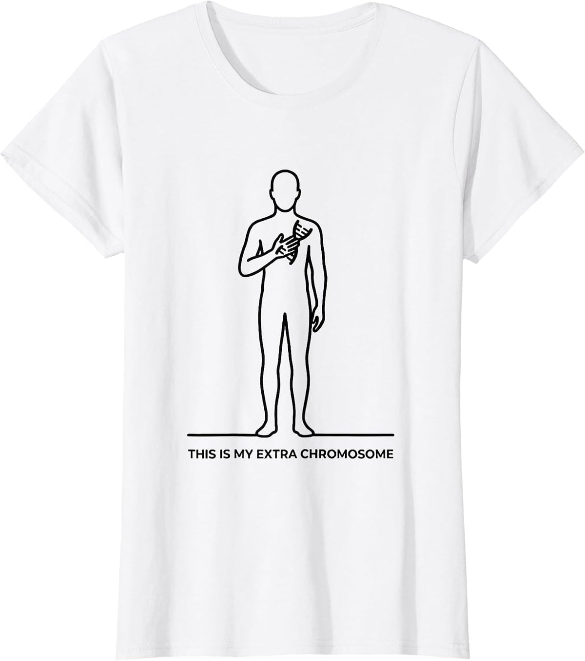 Women's This Is My Extra Chromosome Inspirational Down Syndrome T-Shirt - White