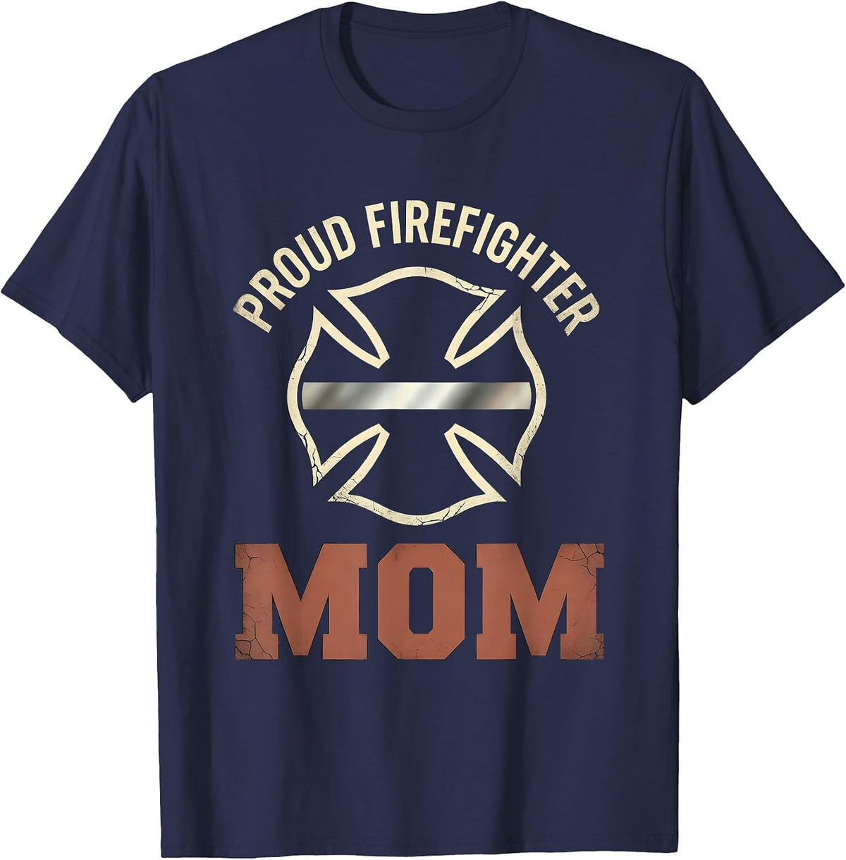Proud Firefighter Mom Distressed Thin Red Line Maltese Cross T-Shirt - Navy Blue