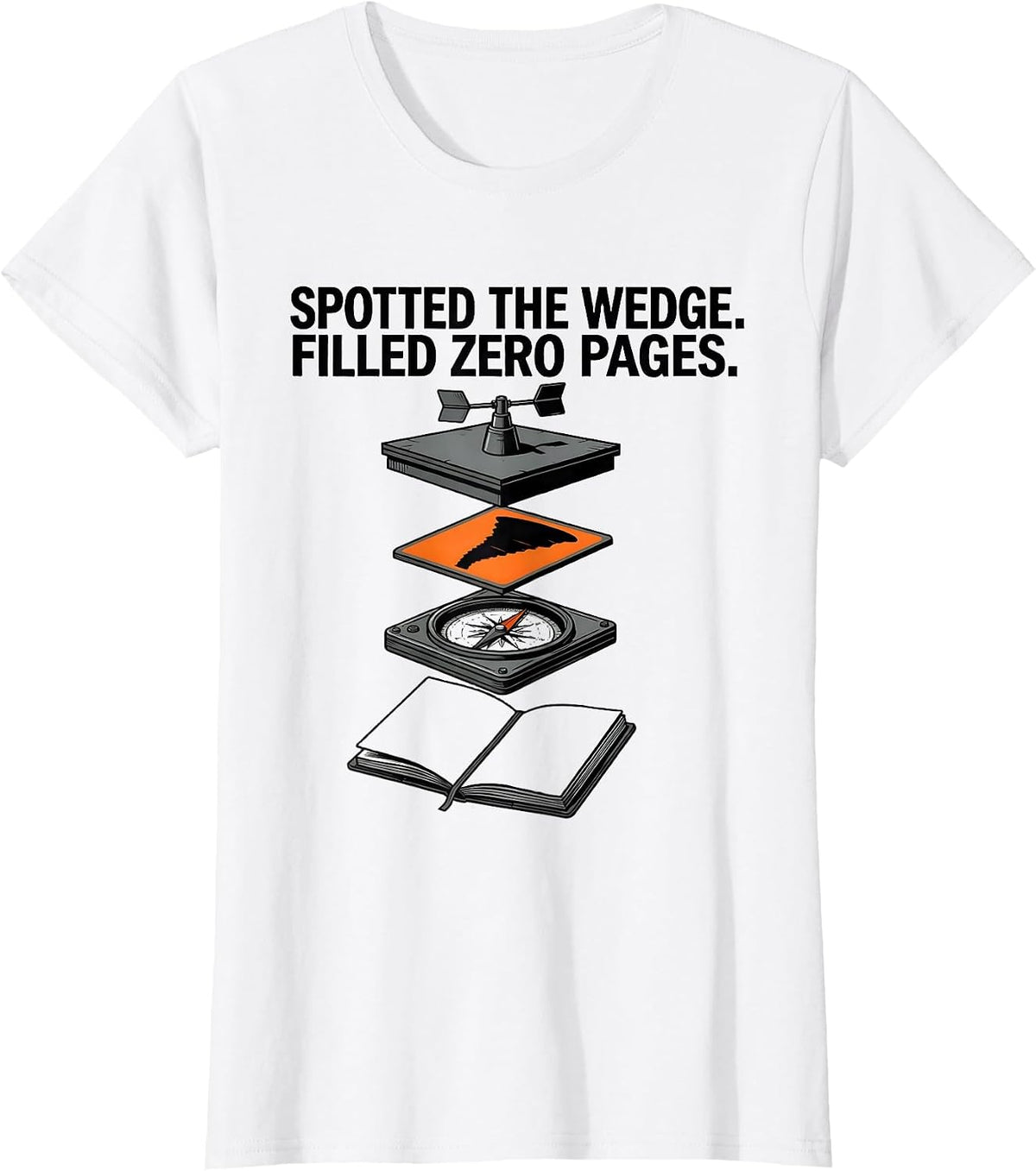 Women's Spotted The Wedge Filled Zero Pages Storm Chaser Tornado T-Shirt - White