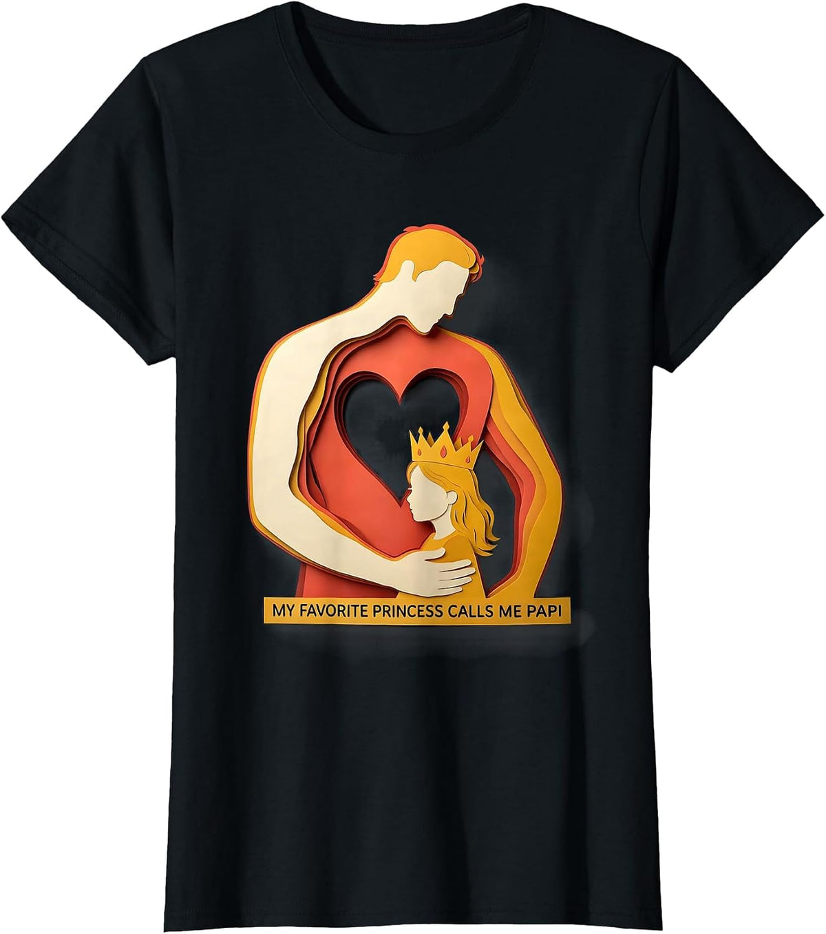 My Favorite Princess Calls Me Papi Sentimental Family T-Shirt - Black