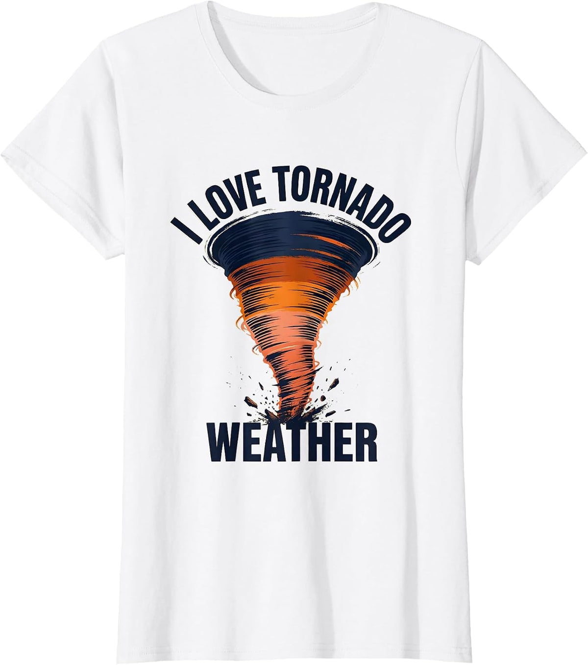 I Love Tornado Weather Bold Meteorology Enthusiast Storm T-Shirt - White