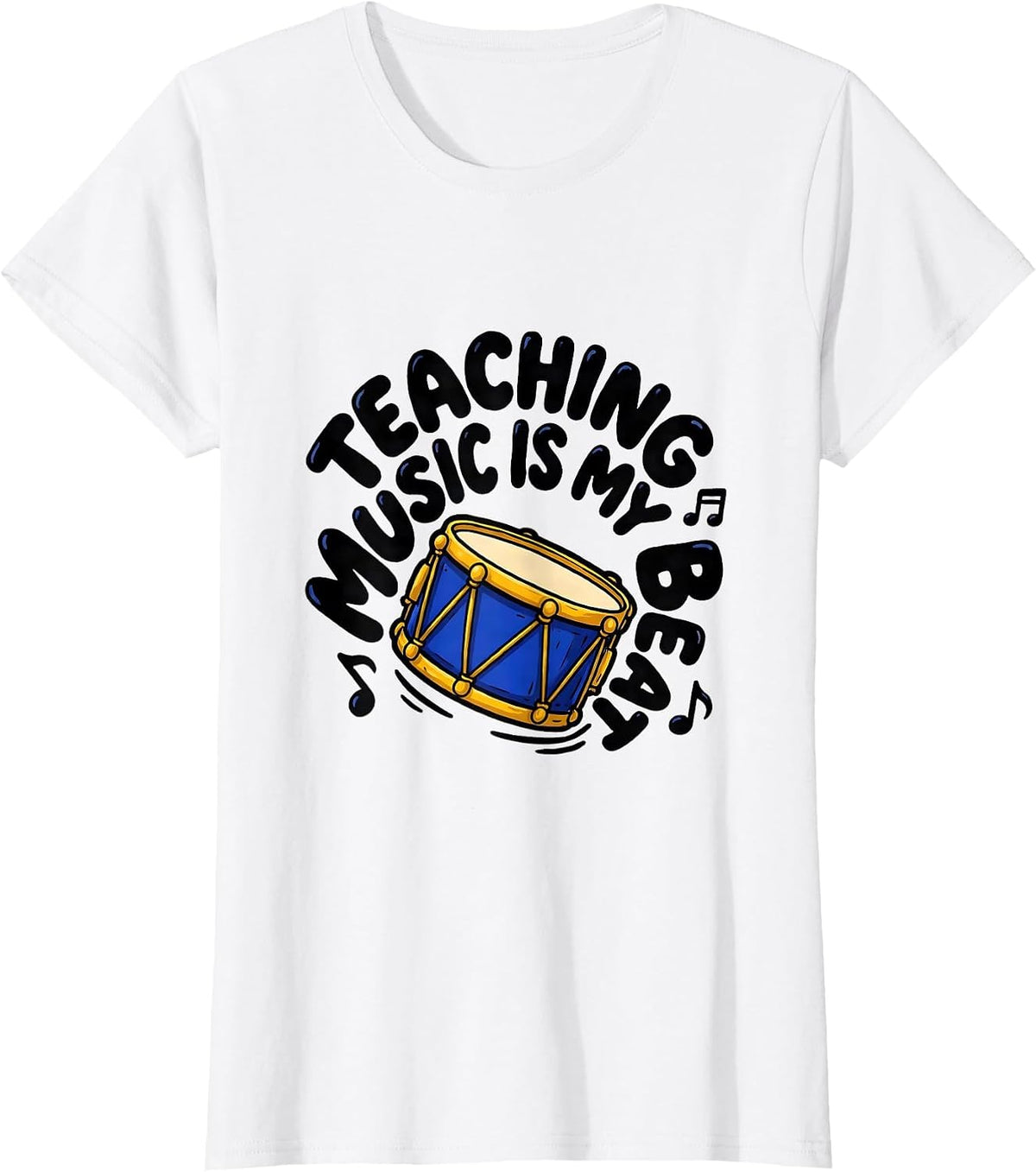 Women's Teaching Music Is My Beat Funny Music Teacher Appreciation T-Shirt - White