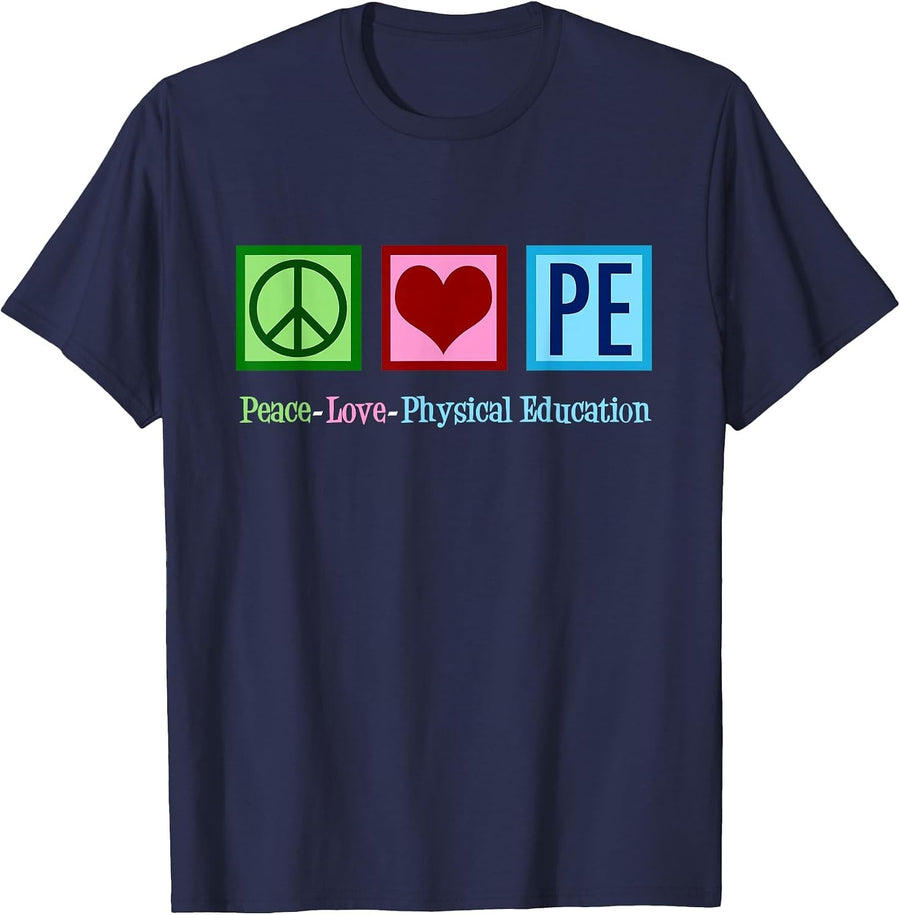 Peace Love P.E. T-Shirt for Physical Education PE T-Shirt - Navy Blue