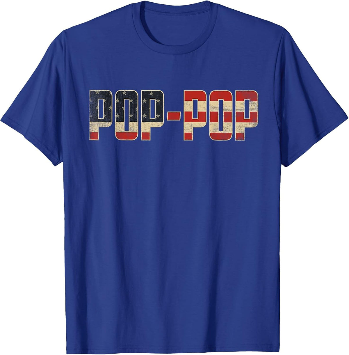 Pop-Pop Bold Patriotic American Flag Father’s Day Pop-Pop T-Shirt - Royal Blue