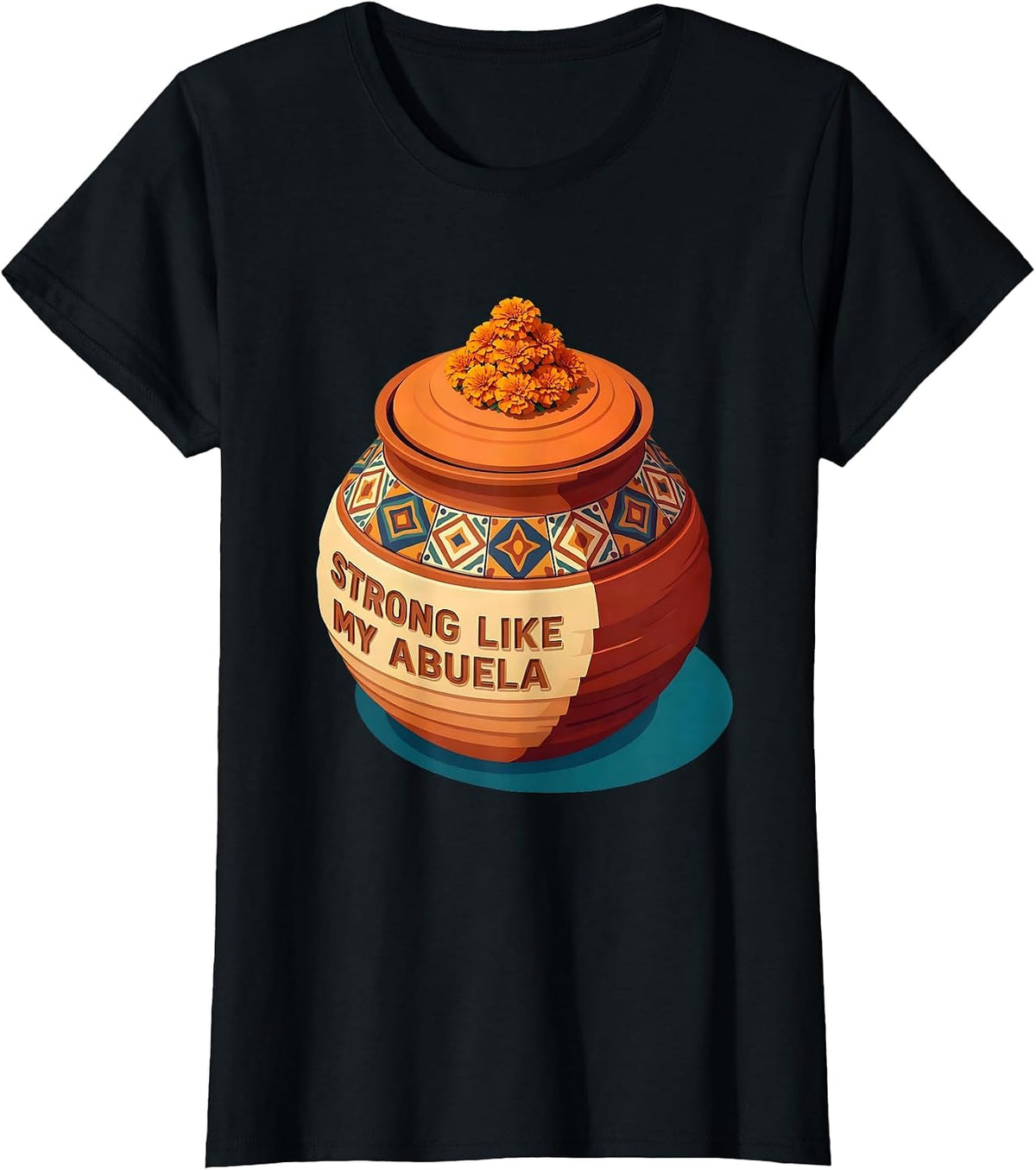 Strong Like My Abuela Mexican Heritage Design T-Shirt - Black