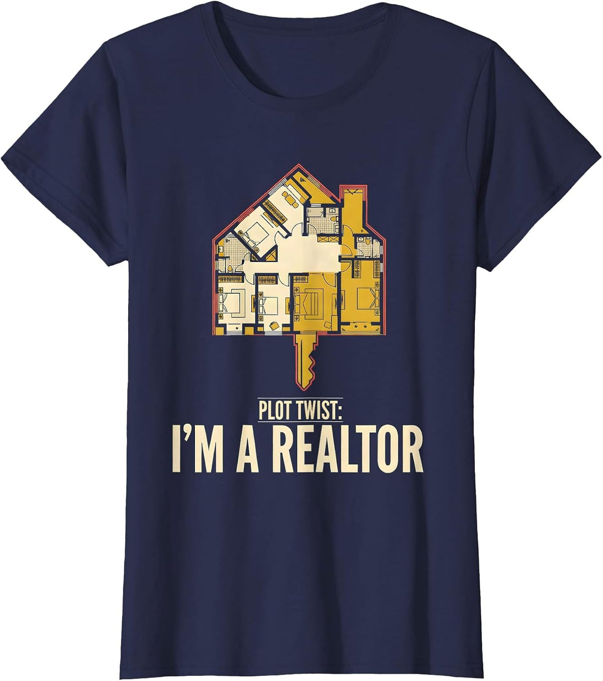 Women's Plot Twist: I'm A Realtor Funny Real Estate Agent Humor T-Shirt - Navy Blue