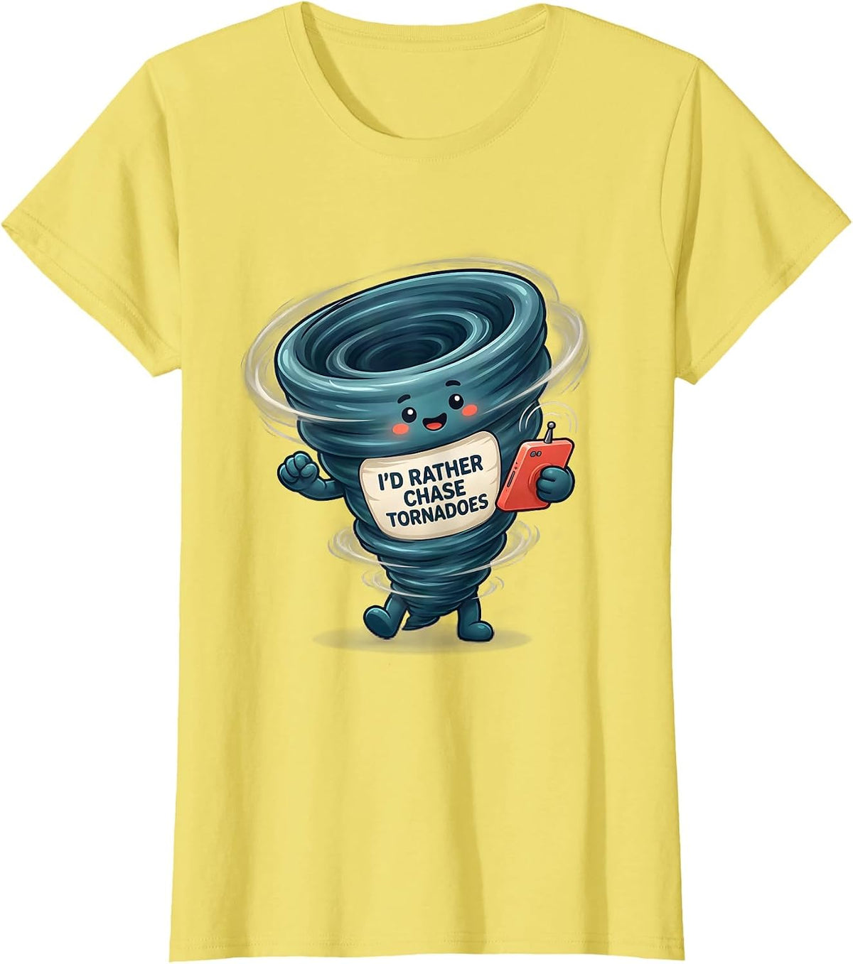 Women's I'd Rather Chase Tornadoes Cute Kawaii Storm Chaser T-Shirt - Lemon Yellow