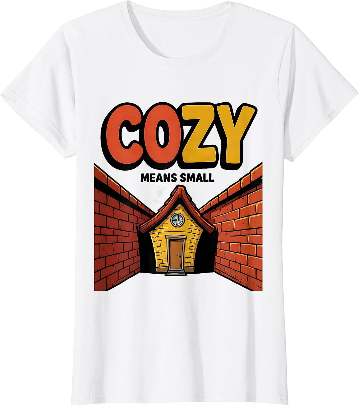 Women's Cozy Means Small Cartoon Funny Realtor Real Estate Agent T-Shirt - White