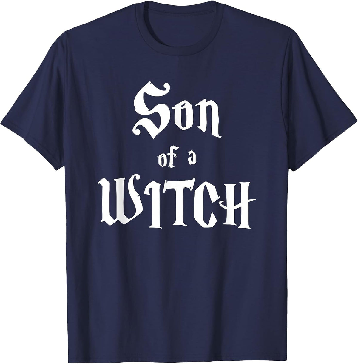 Son of a Witch T-Shirt - Navy Blue