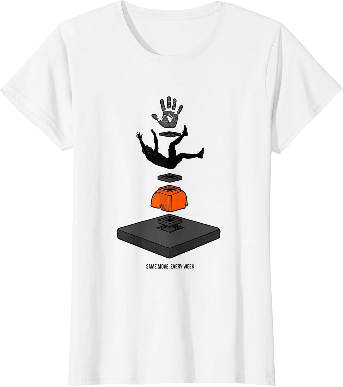 Same Move, Every Week Funny Rock Climbing Bouldering T-Shirt - White