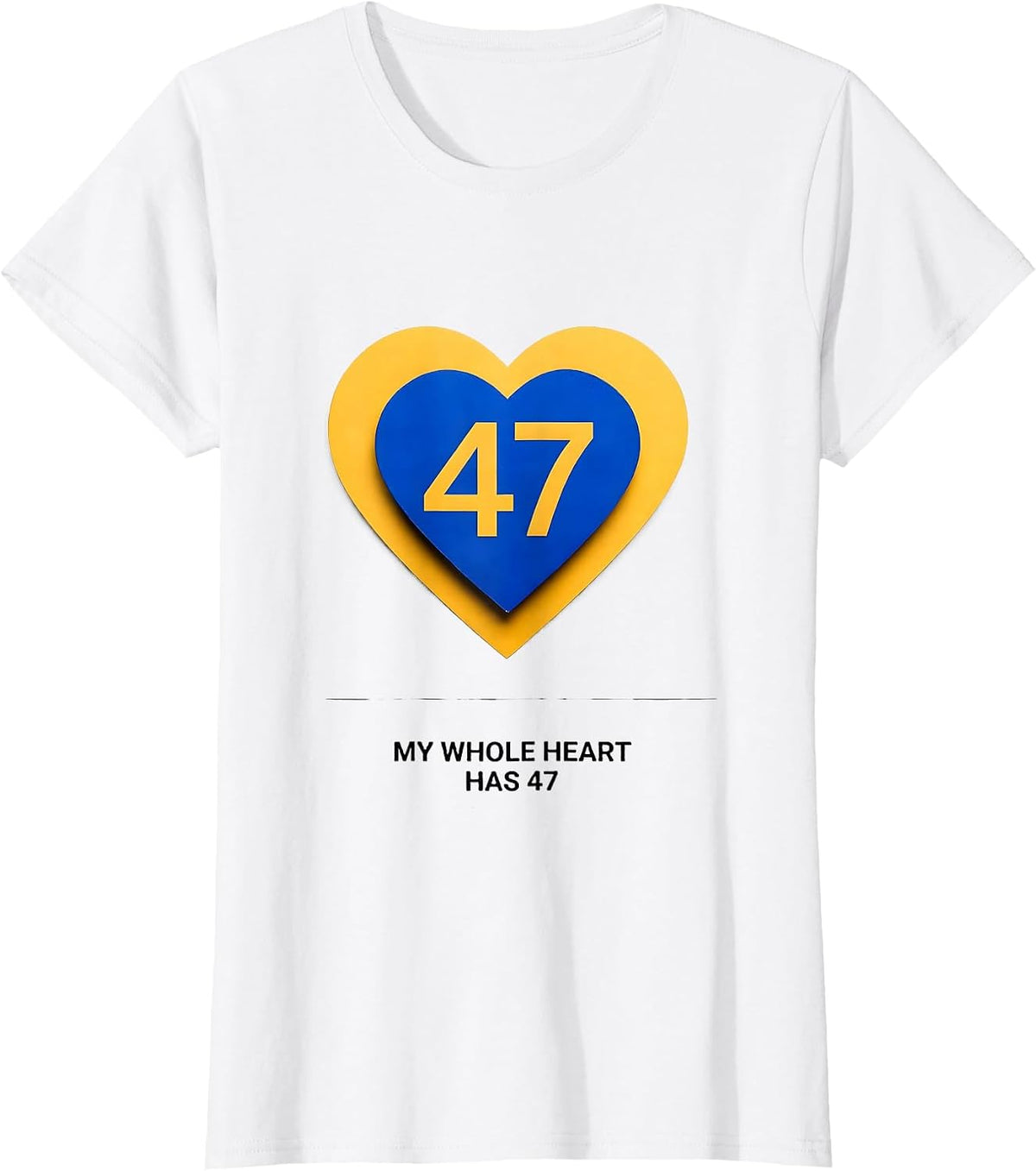 My Whole Heart Has 47 Down Syndrome Awareness Extra T-Shirt - White