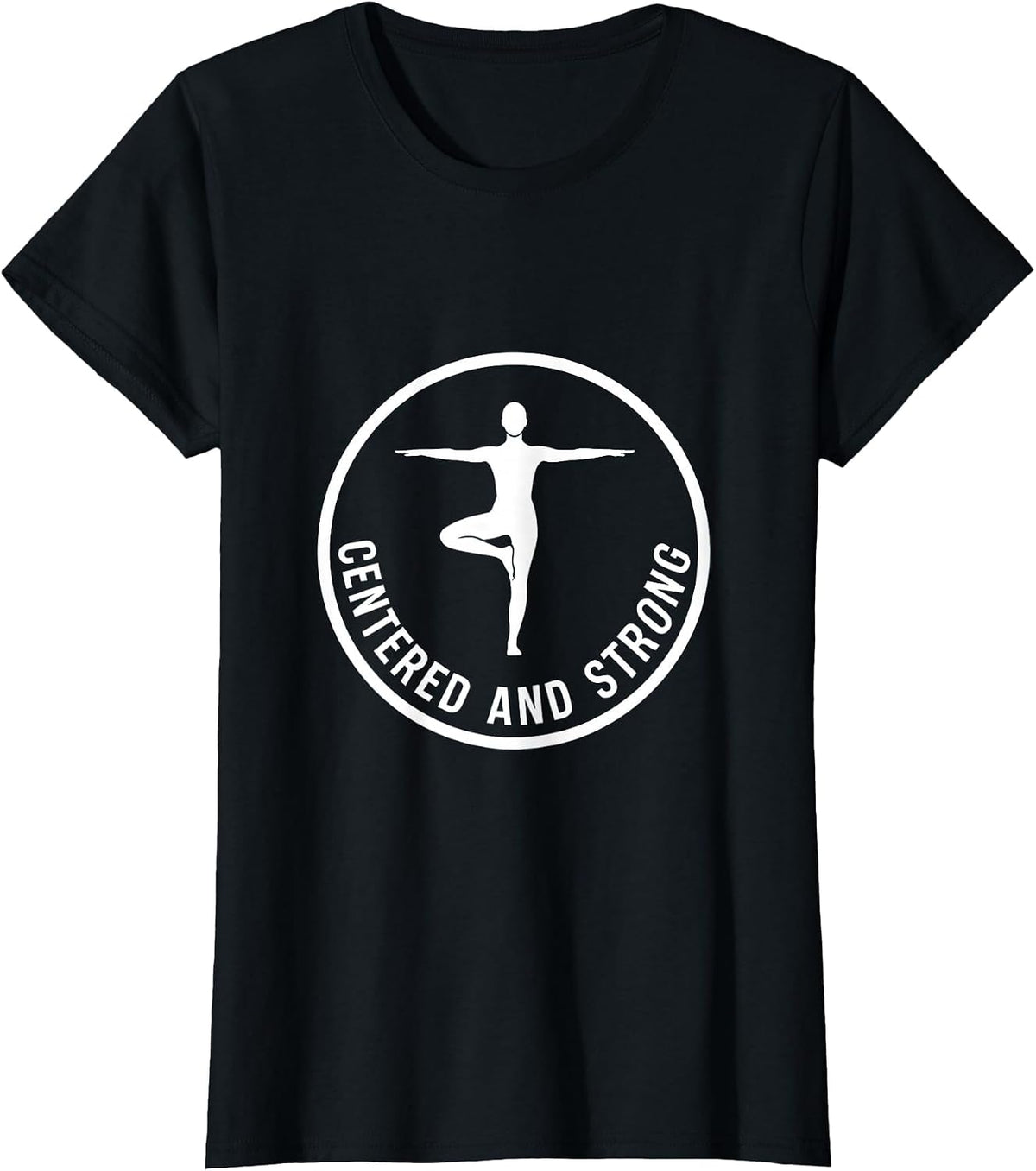 Women's Centered and Strong Pilates Graphic Design T-Shirt - Black