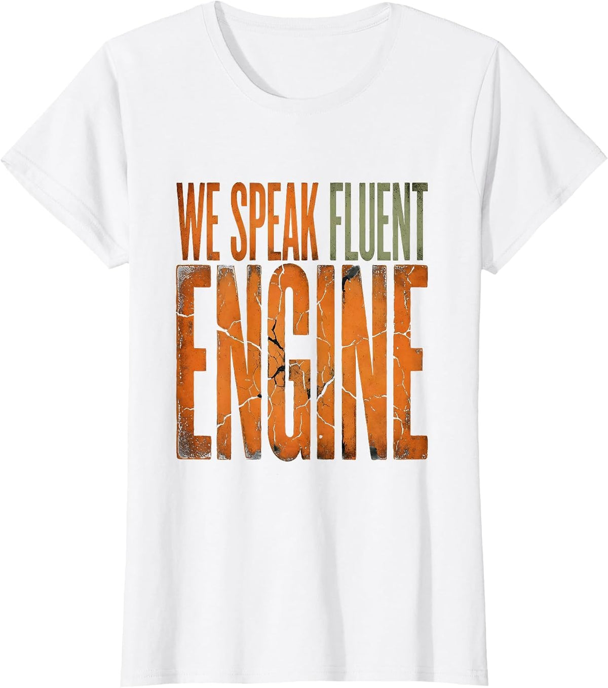 We Speak Fluent Engine Valley Forge Auto Design T-Shirt - White
