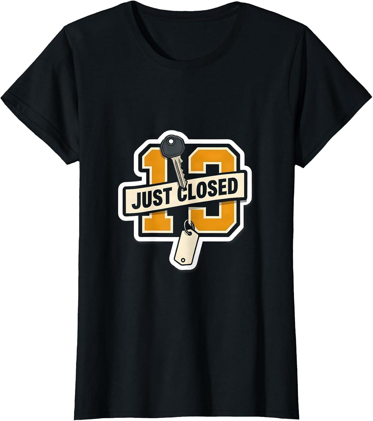 Women's Just Closed Funny Realtor Real Estate Agent Gift T-Shirt - Black