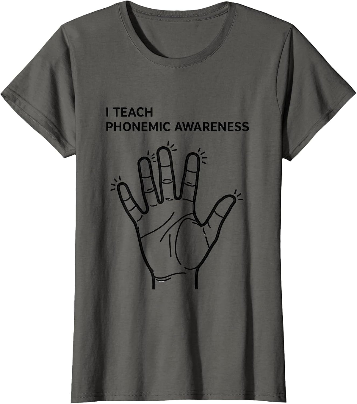 Women's I Teach Phonemic Awareness Literacy Teacher Reading T-Shirt - Asphalt Grey