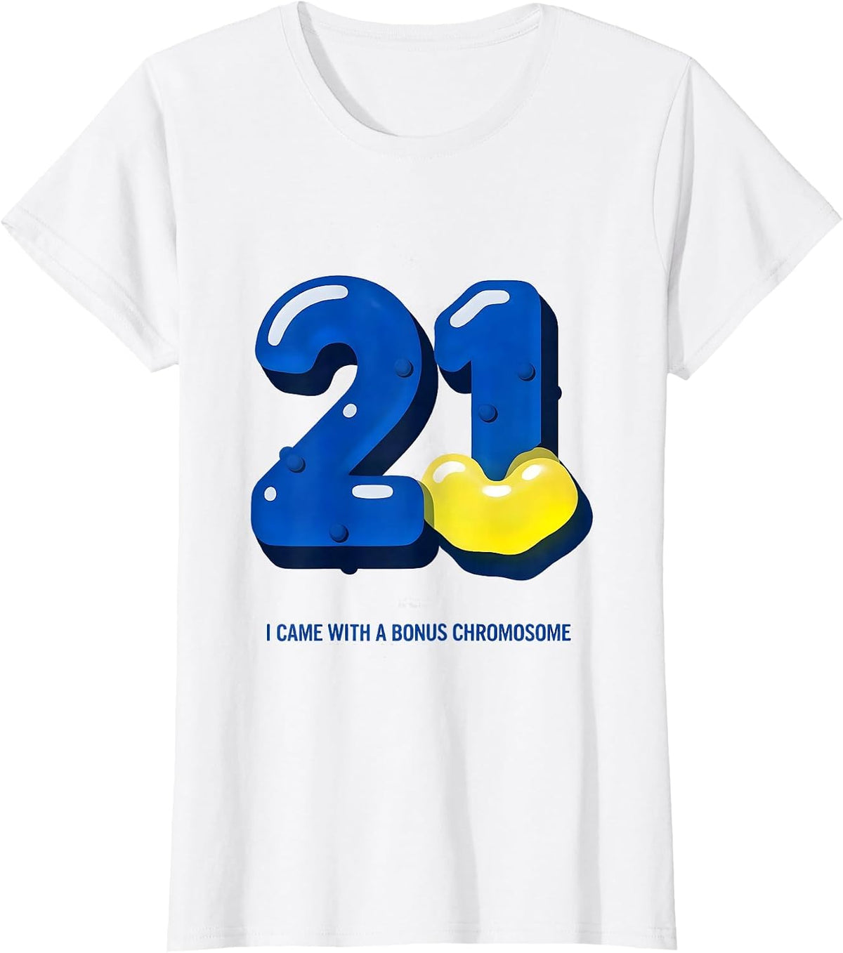 I Came With A Bonus Chromosome Heartfelt Down Syndrome T-Shirt - White