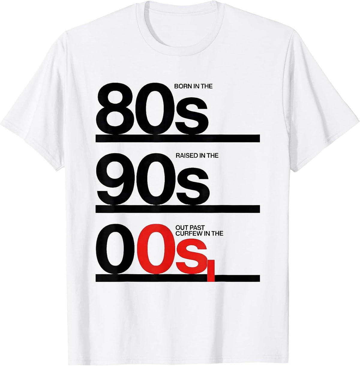 Men's Born In The 80s Raised In The 90s Nostalgic Humor T-Shirt - White