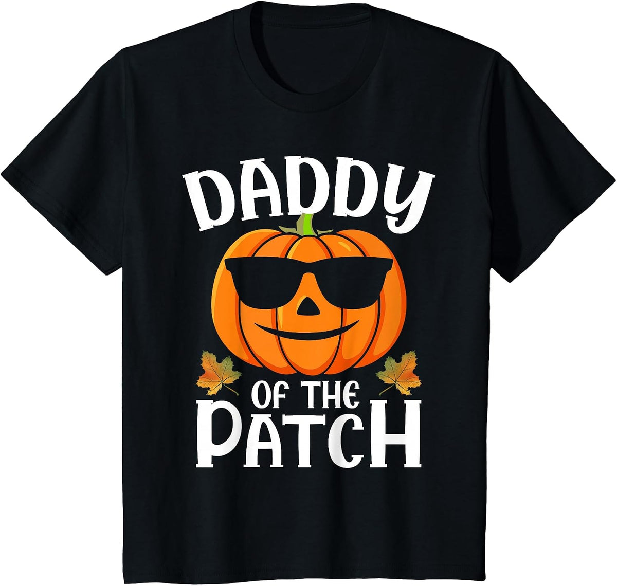 Pumpkin Daddy of The Patch Halloween Family Matching T-Shirt - Black