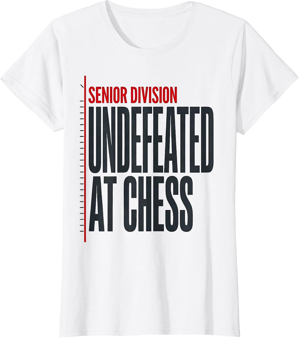 Women's Senior Division Undefeated At Chess Funny Chess Player Humor T-Shirt - White