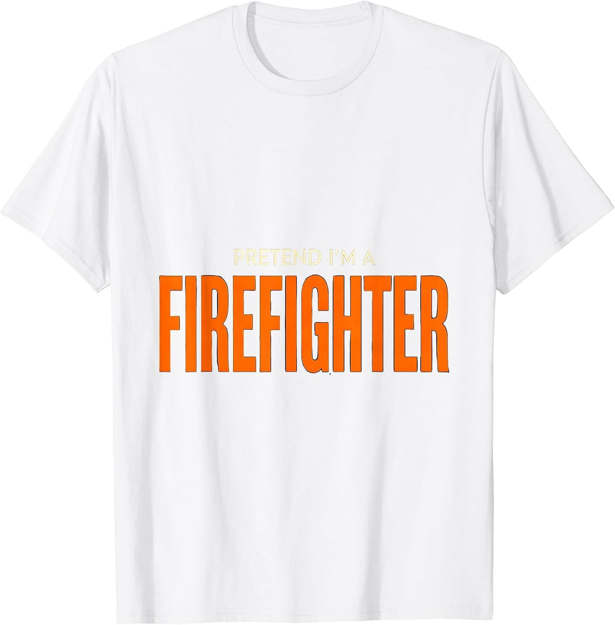 Men's Pretend I'm A Firefighter Funny Lazy Halloween Costume Party T-Shirt - White