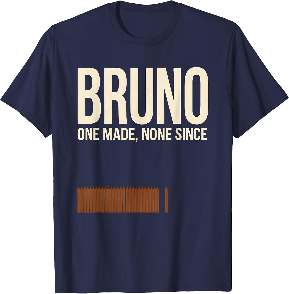 Men's Bruno One Made None Since Retro Personalized Name T-Shirt - Navy Blue