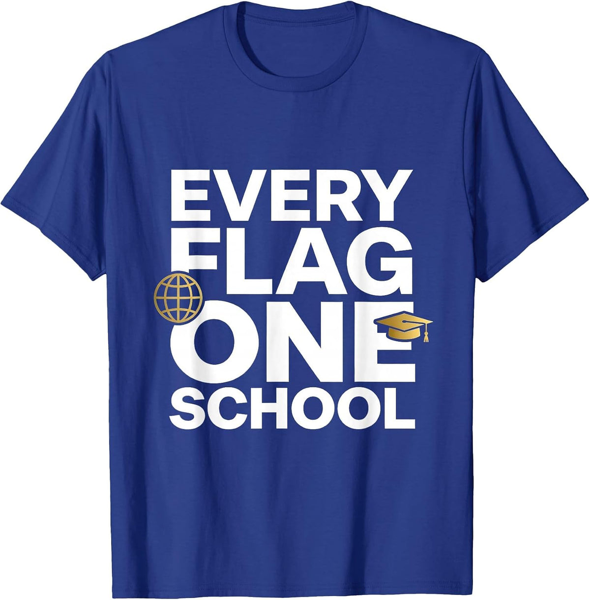Every Flag One School Global Geography Design T-Shirt - Royal Blue