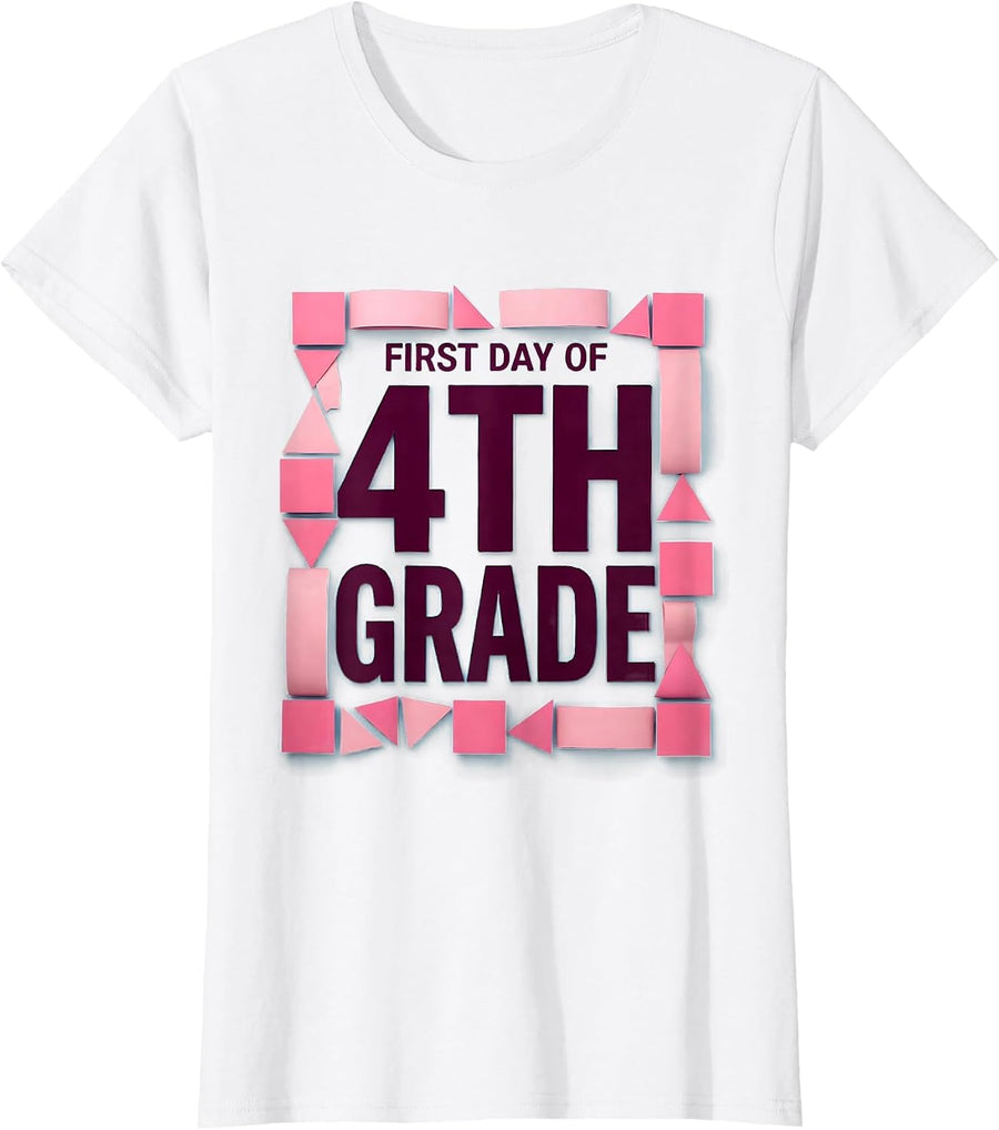 Women's First Day Of 4th Grade Cute Girly Back To School T-Shirt - White