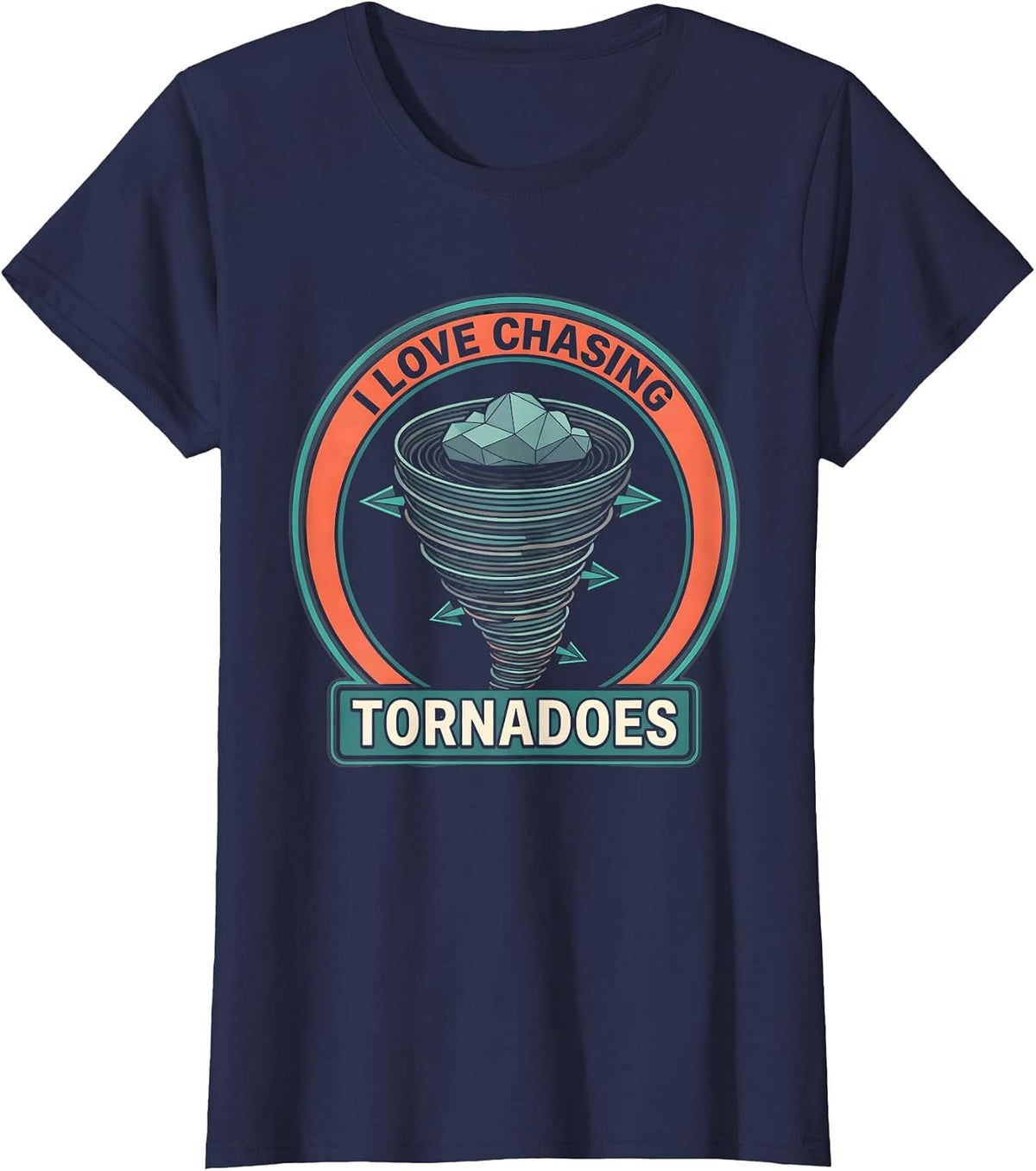 Women's I Love Chasing Tornadoes Funny Storm Chaser Meteorology T-Shirt - Navy Blue