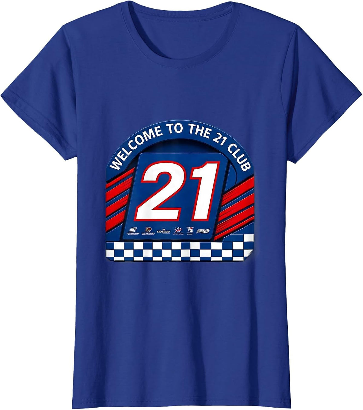 Women's Welcome to the 21 Club 21st Birthday Design T-Shirt - Royal Blue