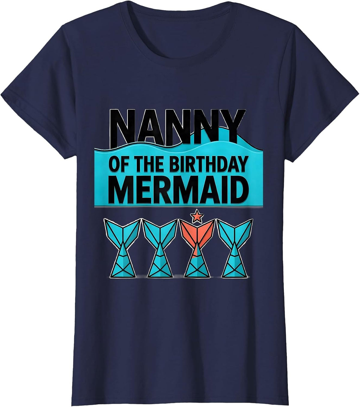 Women's Nanny Of The Birthday Mermaid Geometric Mermaid Squad Family T-Shirt - Navy Blue