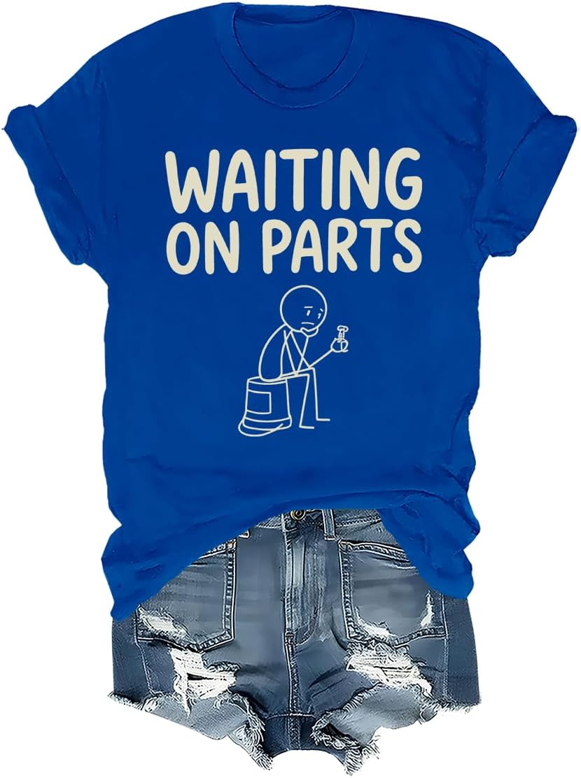 Waiting On Parts Shirt Funny Car Technician Shirts for Men Women Auto Technician Garage Graphic T-Shirt - Crewneck Royal