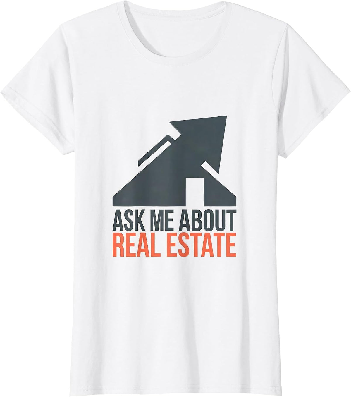 Ask Me About Real Estate Funny Realtor Real Estate Agent T-Shirt - White